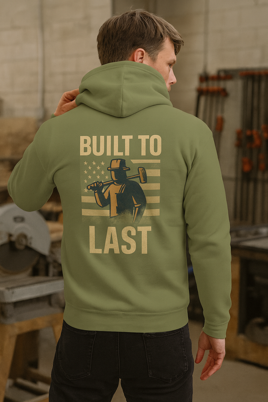 Built to Last Hoodie